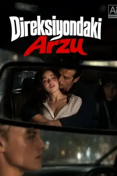 Direksiyondaki Arzu izle