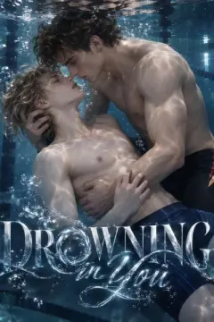 Drowning in You izle