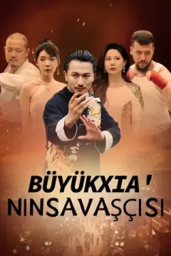 (Dublajlı) BüyükXia'nınSavaşçısı izle