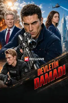 (Dublajlı) Devletin Damadı izle
