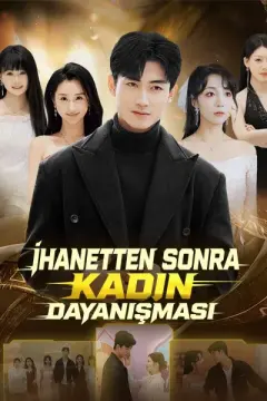 (Dublajlı) İHANETTEN SONRA KADIN DAYANIŞMASI izle