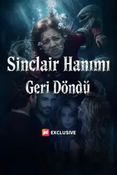 (Dublajlı) Sinclair Hanımı Geri Döndü izle