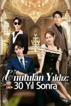 (Dublajlı) Unutulan Yıldız: 30 Yıl Sonra izle