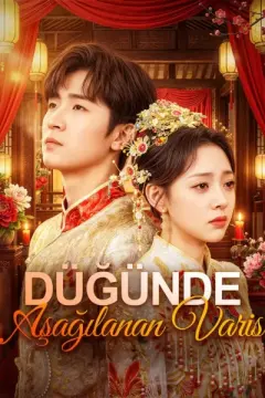 Düğünde Aşağılanan Varis izle