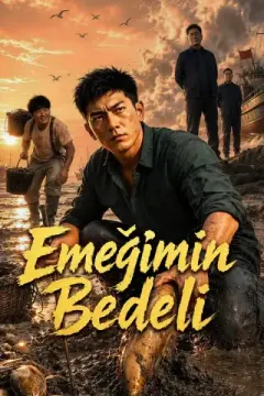 Emeğimin Bedeli izle