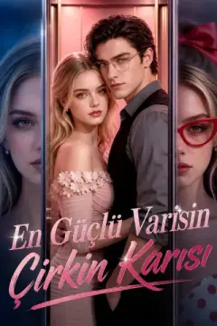En Güçlü Varisin Çirkin Karısı izle