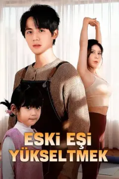 Eski Eşi Yükseltmek izle