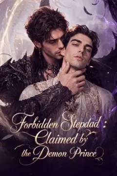 Forbidden Stepdad: Claimed by the Demon Prince izle