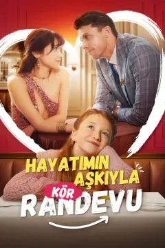 Hayatımın Aşkıyla Kör Randevu izle