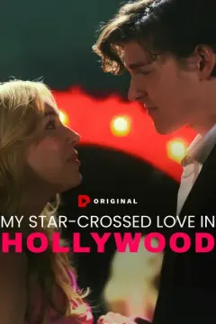 Hollywood'da Kaderle Kesişen Aşkım izle
