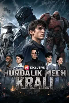 Hurdalık Mech Kralı izle