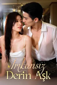 İmkansız Derin Aşk izle