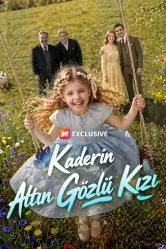 Kaderin Altın Gözlü Kızı izle
