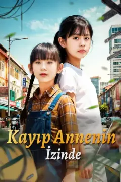 Kayıp Annenin İzinde izle