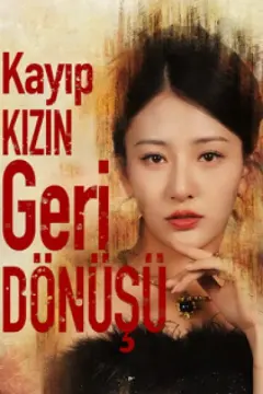 Kayıp Kızın Geri Dönüşü izle