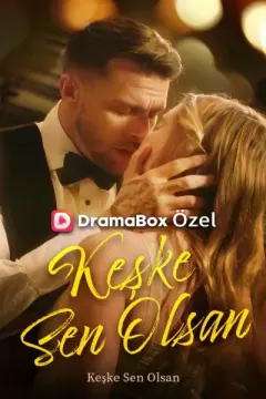 Keşke Sen Olsan izle