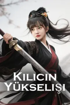 Kılıcın Yükselişi izle