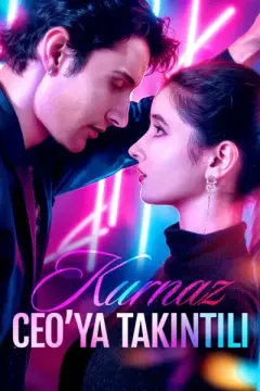 Kurnaz CEO’ya Takıntılı izle