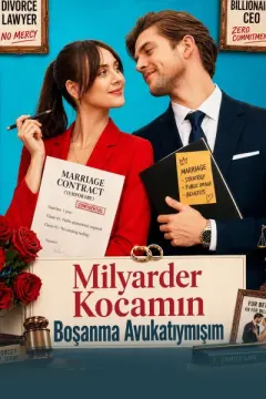 Milyarder Kocamın Boşanma Avukatıymışım izle