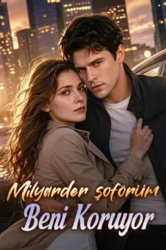 Milyarder Şoförüm Beni Koruyor izle