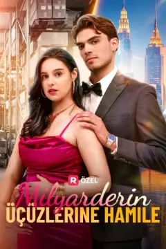 Milyarderin Üçüzlerine Hamile izle