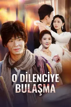 O Dilenciye Bulaşma izle