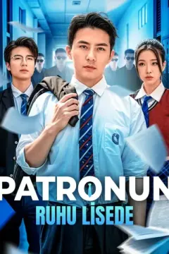 Patronun Ruhu Lisede izle