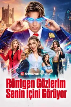 Röntgen Gözlerim Senin İçini Görüyor izle