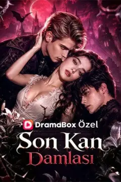 Son Kan Damlası izle
