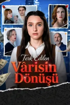 Terk Edilen Vârisin Dönüşü izle