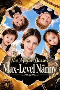 The Mafia Bosses' Max-Level Nanny izle
