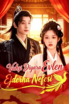 Vahşi Diyara Evlen, Ejderha Nefesi izle