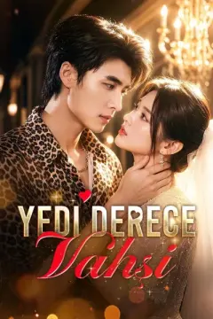 Yedi Derece Vahşi izle