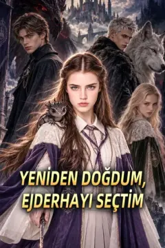 Yeni̇den Doğdum, Ejderhayi Seçti̇m izle