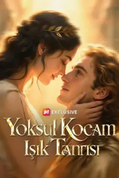 Yoksul Kocam Işık Tanrısı izle