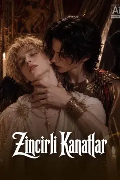 Zincirli Kanatlar izle