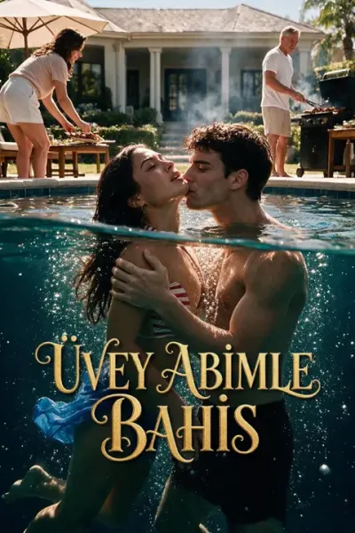 Üvey Abimle Bahis poster