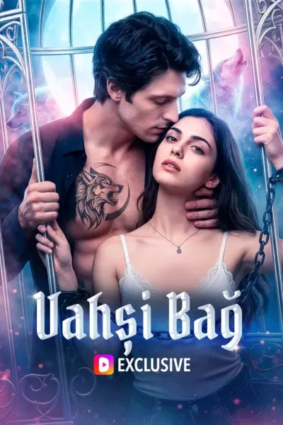Vahşi Bağ(Dublajlı) poster