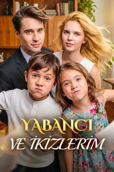 Yabanci ve Ikizlerim poster