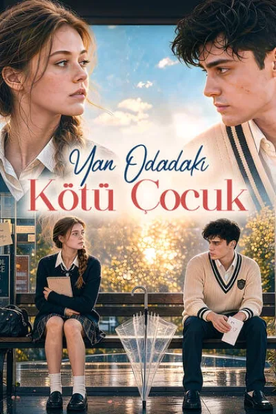 Yan Odadaki Kötü Çocuk poster