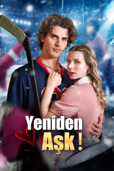 Yeniden Aşk! poster