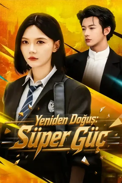 Yeniden Doğuş: Süper Güç poster
