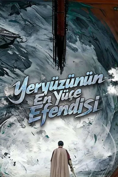 Yeryüzünün En Yüce Efendisi poster