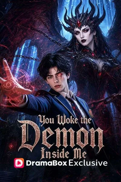 You Woke the Demon Inside Me poster